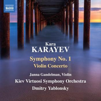 Cover Karayev: Symphony No. 1 & Violin Concerto