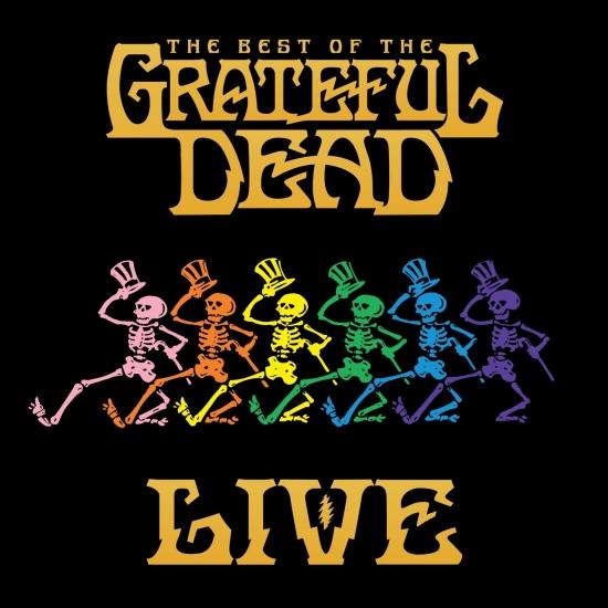 Cover The Best Of The Grateful Dead Live (Remastered)