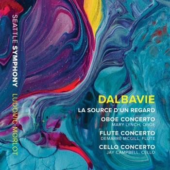 Cover Marc-André Dalbavie: La source d'un regard & Concertos