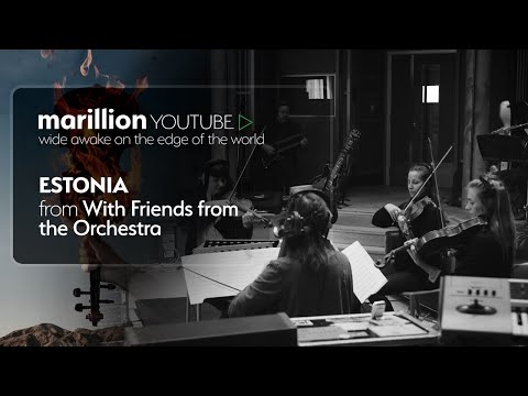 Video Marillion - With Friends From The Orchestra - Estonia