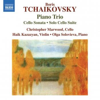 Cover B. Tchaikovsky: Piano Trio, Cello Sonata & Solo Cello Suite