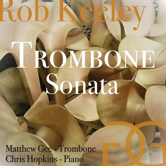 Cover Rob Keeley: Trombone Sonata