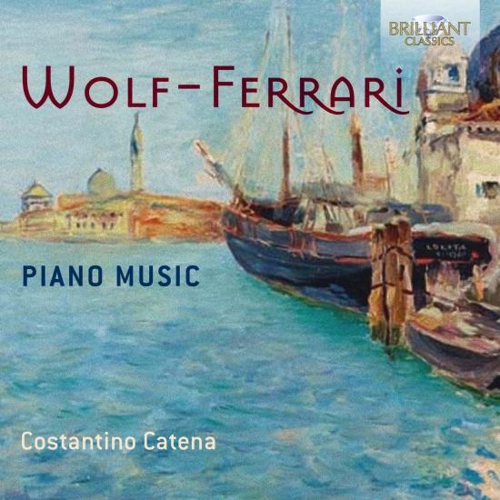 Cover Wolf-Ferrari: Piano Music