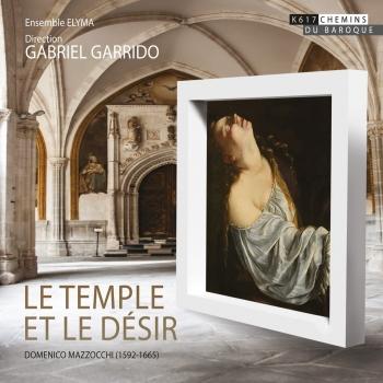 Cover Domenico Mazzocchi: Le Temple et le désir