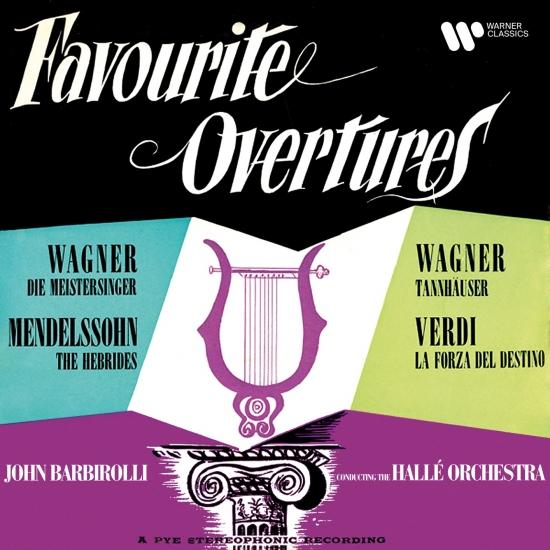 Cover Wagner, Mendelssohn & Verdi: Favourite Overtures (Remastered)