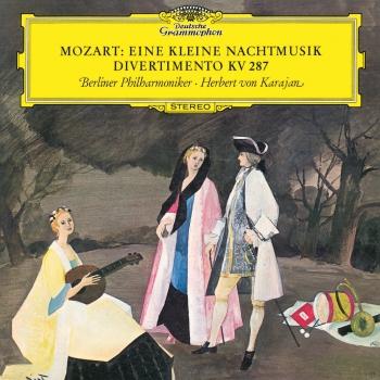 Cover Mozart: Serenade In G, K:525 'Eine kleine Nachtmusik'; Divertimento No.15 In B Flat Major, K.287 (Remastered)