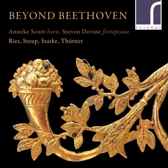 Cover Beyond Beethoven: Works for Natural Horn and Fortepiano