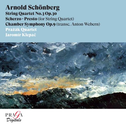 Cover Arnold Schönberg: String Quartet No. 3, Scherzo, Presto, Chamber Symphony