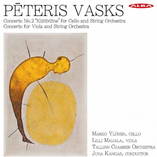 Cover Pēteris Vasks: Cello Concerto No. 2 'Klātbūtne' & Viola Concerto