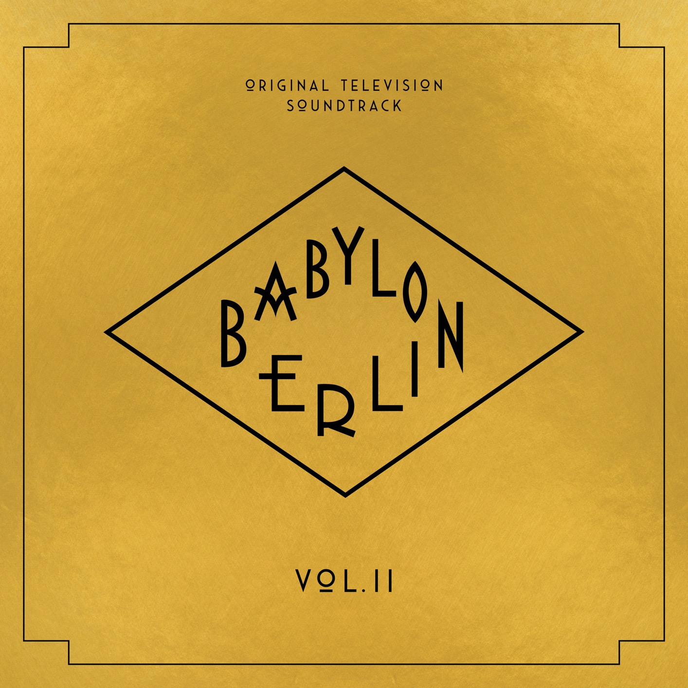 Cover Babylon Berlin (Original Television Soundtrack, Vol. II)