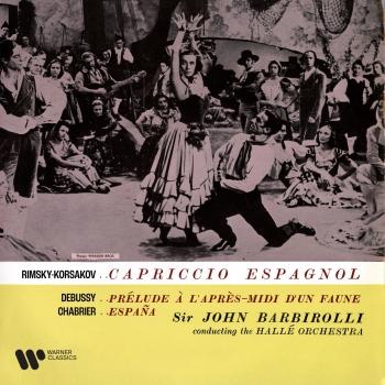 Cover Rimsky-Korsakov: Capriccio espagnol - Debussy: Prélude à l'après-midi d'un faune - Chabrier: España (Remastered)