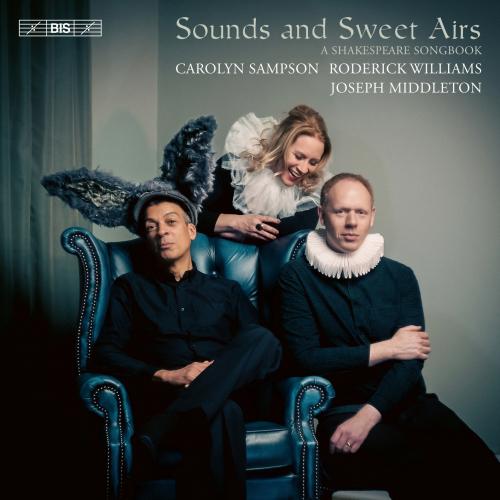 Cover Sounds and Sweet Airs - A Shakespeare Songbook