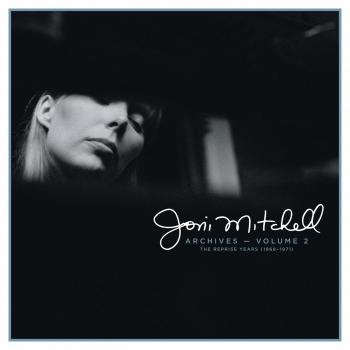 Cover Joni Mitchell Archives, Vol. 2: The Reprise Years (1968-1971) (Remastered)