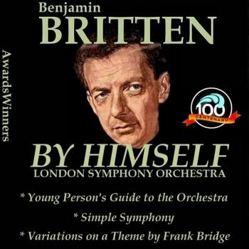 Cover Benjamin Britten: The Centenary Edition, Vol. 2 (Remastered)