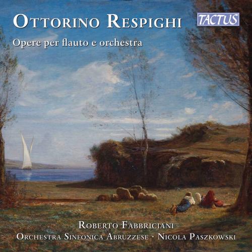 Cover Respighi: Opere er flauto e orchestra