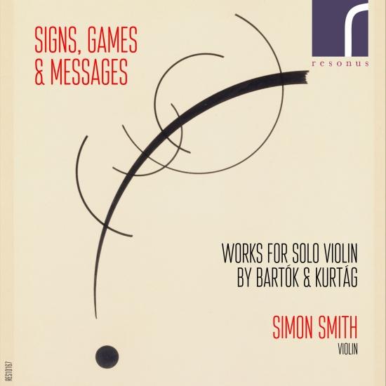 Cover Signs, Games & Messages: Works for Solo Violin by Bartok and Kurtag
