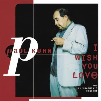 Cover I Wish You Love - The Philharmonic Concert