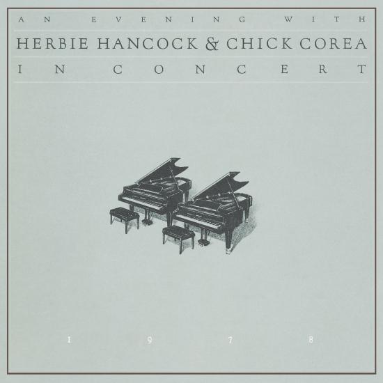 Cover An Evening With Herbie Hancock & Chick Corea In Concert (Live)