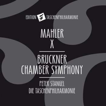 Cover Bruckner: Kammersinfonie (Adapted from String Quintet in F Major, WAB 112)