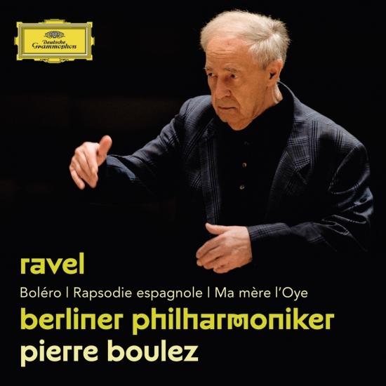 "Ravel: Boléro; Rapsodie espagnole; Ma mère l'Oye". Album of Berliner