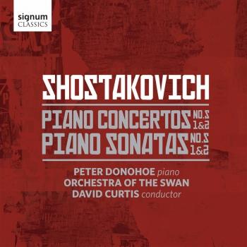 Cover Shostakovich: Piano Concertos Nos. 1 & 2 and Piano Sonatas Nos. 1 & 2