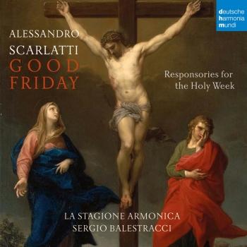 Cover A. Scarlatti: Responsories for the Holy Week: Good Friday
