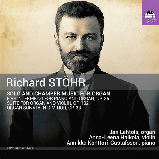 Cover Stöhr: Solo & Chamber Works for Organ