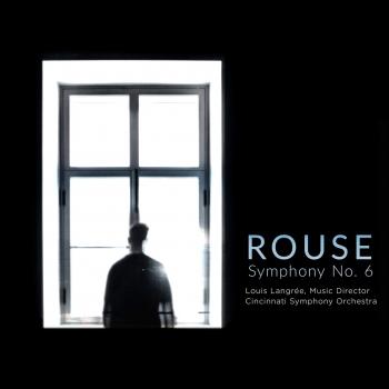 Cover Rouse: Symphony No. 6 (Live)