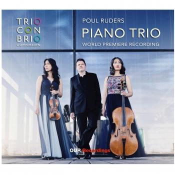 Cover Poul Ruders: Piano Trio (World Premiere Recording)