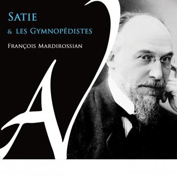 Cover Satie et les Gymnopédistes
