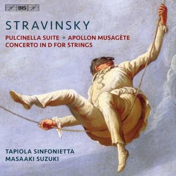 Cover Stravinsky: Pulcinella Suite, Apollon musagète & Concerto for Strings in D Major