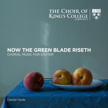 Cover Now the Green Blade Riseth Choral Music for Easter