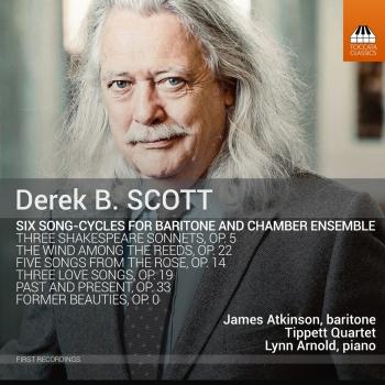 Cover Derek B. Scott: 6 Song-Cycles for Baritone & Chamber Ensemble