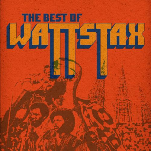 Cover The Best Of Wattstax (Live At Wattstax / 1972 (Remastered))