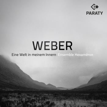 Cover Ensemble Hexaméron: Weber — Eine Welt in meinem Innern