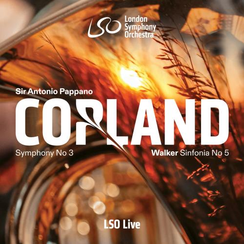 Cover Copland: Symphony No. 3 – Walker: Sinfonia No. 5, 'Visions'