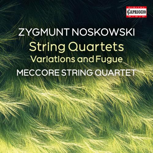 Cover Zygmunt Noskowski: String Quartets