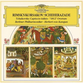 Cover Rimsky-Korsakov: Scheherazade, Op.35 / Tchaikovsky: Capriccio Italien, Op.45, TH 47; Overture 1812, Op.49, TH 49 (Remaster)
