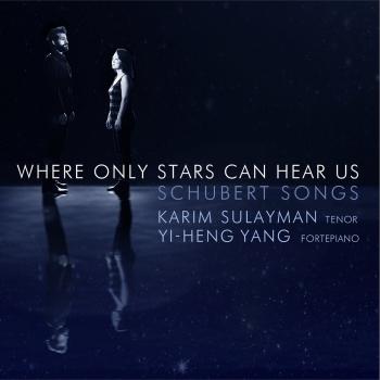 Cover Where Only Stars Can Hear Us: Schubert Songs