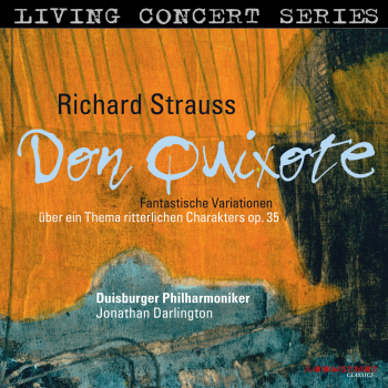 Cover Richard Strauss: Don Quixote Op. 35 / Fantastic Variations on a Theme of Knightly Character, op. 35 (1897)