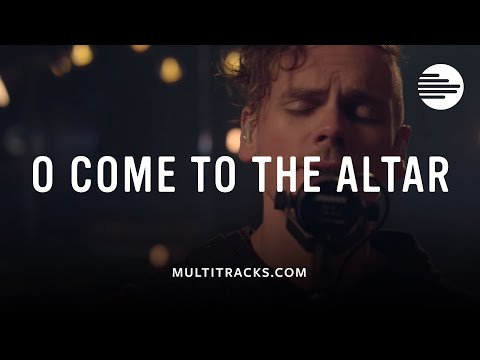 Video Elevation Worship - 'O Come to the Altar' (Acoustic Sessions)