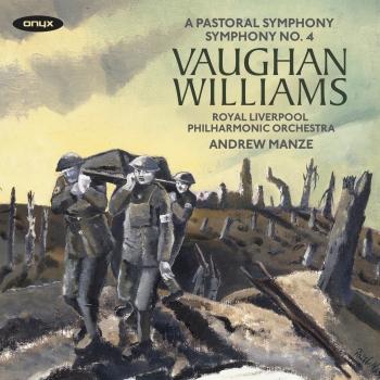 Cover Ralph Vaughan Williams: A Pastoral Symphony & Symphony No.4