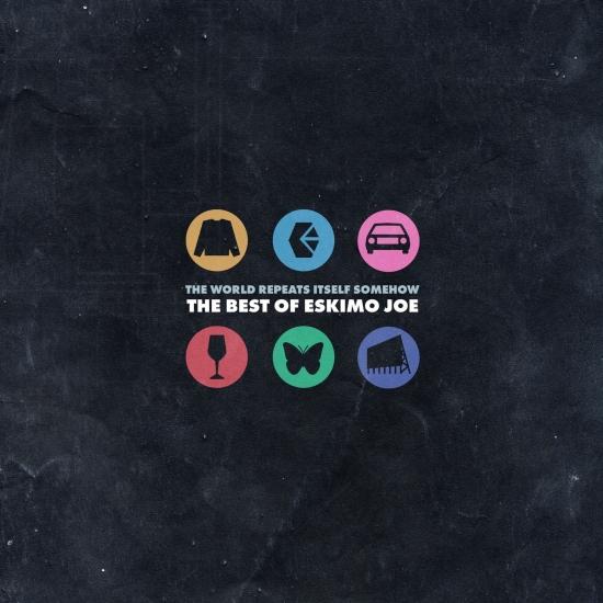 Cover The World Repeats Itself Somehow - The Best Of Eskimo Joe