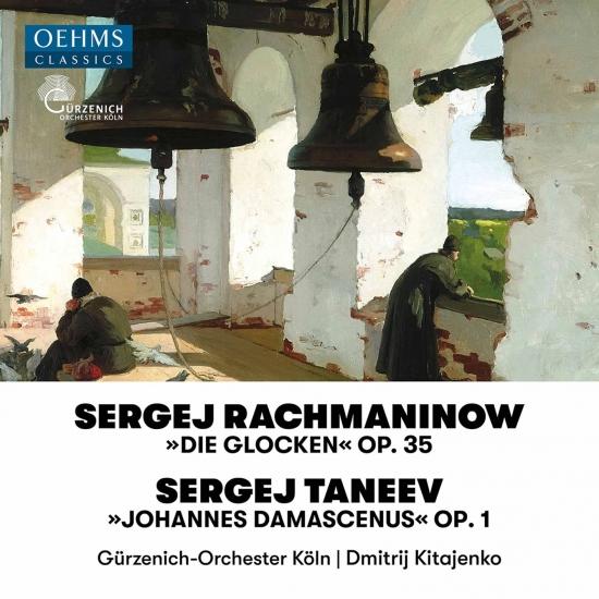 Cover Rachmaninoff: The Bells, Op. 35 - Taneyev: John of Damasacus, Op. 1