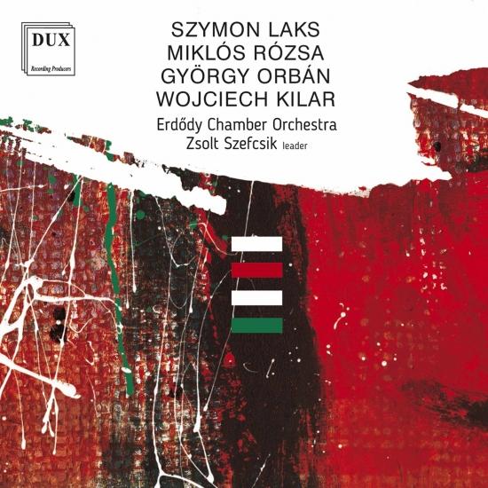Cover Laks, Rózsa, Orbán & Kilar: Orchestral Works