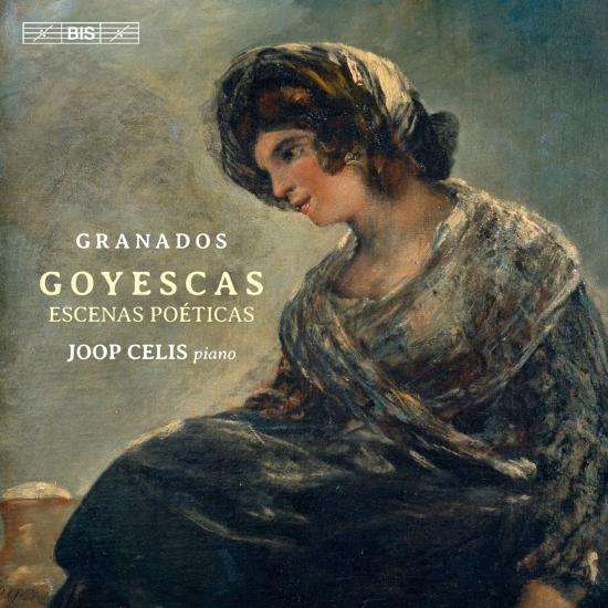 Cover Granados: Goyescas & Escenas Poéticas