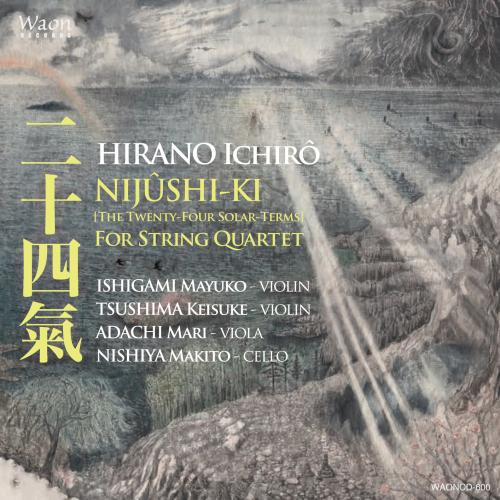 Cover I. Hirano: NIJÛSHI-KI [The Twenty-Four Solar-Terms] For String Quartet