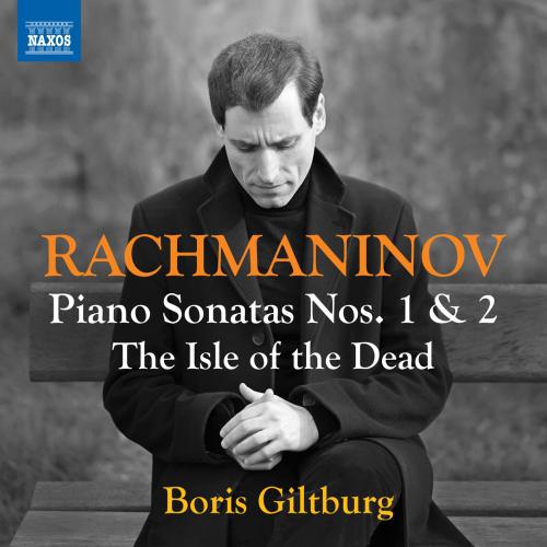 Cover Rachmaninov: Piano Sonatas Nos. 1-2 & The Isle of the Dead