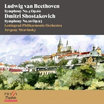 Cover Ludwig van Beethoven: Symphony No. 4 - Dmitri Shostakovich: Symphony No. 10