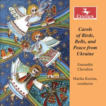 Cover Carols of Birds, Bells, and Peace from Ukraine